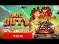 Dog Duty | Launch Trailer