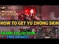 HOW TO GET YU ZHONG BLOOD SERPENT SKIN GRAND COLLECTION EVENT MOBILE LEGENDS BANG BANG