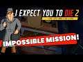 I Expect You to Die 2 — Impossible Mission 200IQ Plays —Quest 2/VR