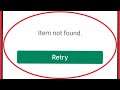 Item Not Found & Item Not Available Problem In Play Store