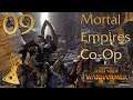 Let's Play Co-Op Total War Warhammer 2 | Mortal Empires | Part 9