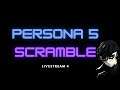 Persona 5: Scramble - Livestream 4 upload