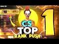 PUSH TO TOP 1 GRANDMASTER - CS RANKED 😎👽 #2BGAMER #FREEFIRELIVE #AJJUBHAILIVE #AS_GAMINGLIVE