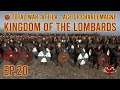 Total War: Attila - Age of Charlemagne - Kingdom of the Lombards - Ep 20