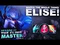 WATCH THE WHOLE GAME... LOL! ELISE! - Climb to Master S11 | League of Legends