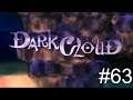 [BST] Dark Cloud - Part 63 (S13 P2) [Stream]