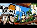 Bug Fables The Everlasting Sapling Let's Play: B-33 Gone - PART 33 - TenMoreMinutes