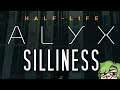 Half-Life: Alyx Silliness