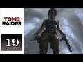 Let's Play Tomb Raider [2013] (Blind) - 19 - A Survivor is Born (FINALE)