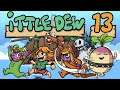 Lettuce play Ittle Dew part 13