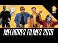 MELHORES FILMES DE 2019 Minha Lista! | Aquele Cara