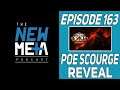 New Meta Podcast Episode 163: POE Scourge Reveal, D2R Issues continue