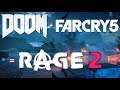 Rage 2 - Oh Lord... DOOM & FarCry, Had a baby!