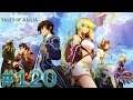 Tales of Xillia Jude's Story Playthrough Redux with Chaos part 120: Vs Schweiss