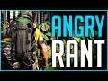 The Division 2 ANGRY RANT! | Anything That Benefits the Player is REMOVED INSTANTLY