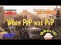 The Division 2 - When PvP was PvP