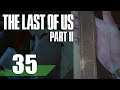 The Last of Us Part 2 | 35 | "A Swing and a Miss"