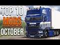 TOP 10 ETS2 MODS - OCTOBER 2020 | Euro Truck Simulator 2 Mods