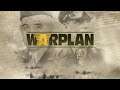 Warplan - Partie 3