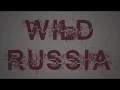 Wild Russia - трейлер