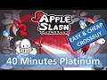 Apple Slash 100% Platinum Walkthrough | Trophy & Achievement Guide