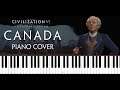 Civilization 6 - Canada Theme - Vive la Canadienne; O Canada - Piano Cover