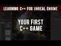 Creating Your First C++ Game - C++ Game Development Beginner Tutorial
