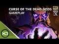 Curse of the Dead Gods | Gameplay