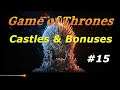 Game of Thrones: Winter is coming - Castles & Bonuses #15