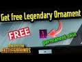 🔥🤩Get Free permanent Legendary ornament in pubg mobile | New pubg mobile event full explained