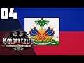 Haiti In The Weltkrieg || Ep.4 - Kaiserreich Haiti HOI4 Lets Play