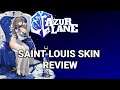 I'm glad I came back to Azur Lane. Saint Louis skin review!