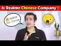 Is Realme a Chinese Company ? क्या Realme एक चीनी कंपनी है ?Explained in Hindi