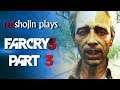redshojin plays: Far Cry 3 - Part 3 - Mushroom Man