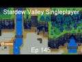 Rescuing Professor Snail - Stardew Valley Singleplayer [Ep 145]