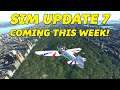 Sim Update 7 coming this week! // Microsoft Flight Simulator VR // Valve Index