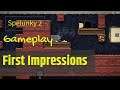 Spelunky 2 -  Gameplay   First Impressions