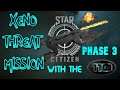 Star Citizen Xeno Threat phase 3