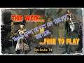 THIS WEEK IN FREE TO PLAY | Episode 14 ( take 2 ) | RAID: Shadow Legends