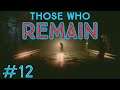 Barrel Trowing | THOSE WHO REMAIN | Gameplay Playthrough Part #12