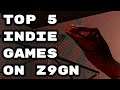 TOP 5 INDIE GAMES ON Z9GN #5
