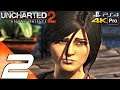 UNCHARTED 2: Among Thieves - Gameplay Walkthrough Part 2 - Nepal & Path of Light (PS4 PRO) 4K 60FPS