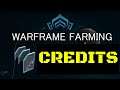 Warframe Credit Farming 2019 Beginners