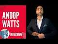Anoop Watts Interview | From First Class Flying To First Class Living | AW Manifest | Bestbookbits
