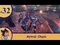 Astral Chain Ep.32 no one left behind -Strife Plays