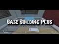 Building with the Base Building Plus mod (DayZ Standalone)