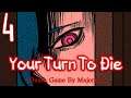 Cam Plays: Your Turn To Die -Death Game By Majority- (Chapter 1, Part Two) | Part 4