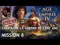 [FR] Age of Empires IV - Campagne La Guerre de Cent Ans - Mission 8