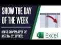 How to Show the Day of the Week With a Date in Microsoft Excel