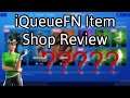 iQueueFN item shop review | 12.16.2020 | ON PC